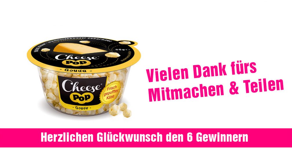 CheesePop-Gewinnspiel: Vielen Dank für Mitmachen und Teilen