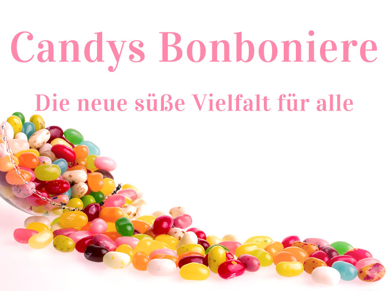 Candys Bonboniere | Die neue süße Vielfalt für alle